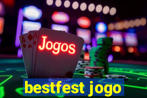 bestfest jogo